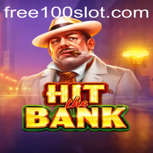 Dive into the Thrilling World of HitTheBank with Free100