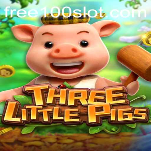THREELITTLEPIGS Game: Exciting Gaming Experience with Free100