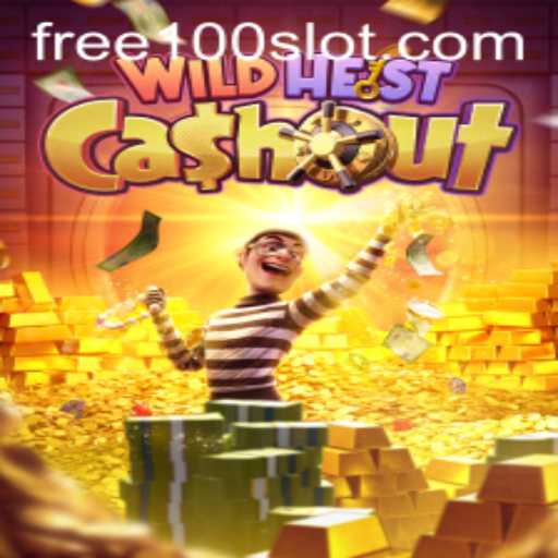 Exploring WildHeistCashout: A Thrilling Adventure with Free100 Offers